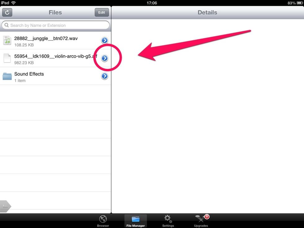 Locate your file in the File Manager then tap the blue arrow