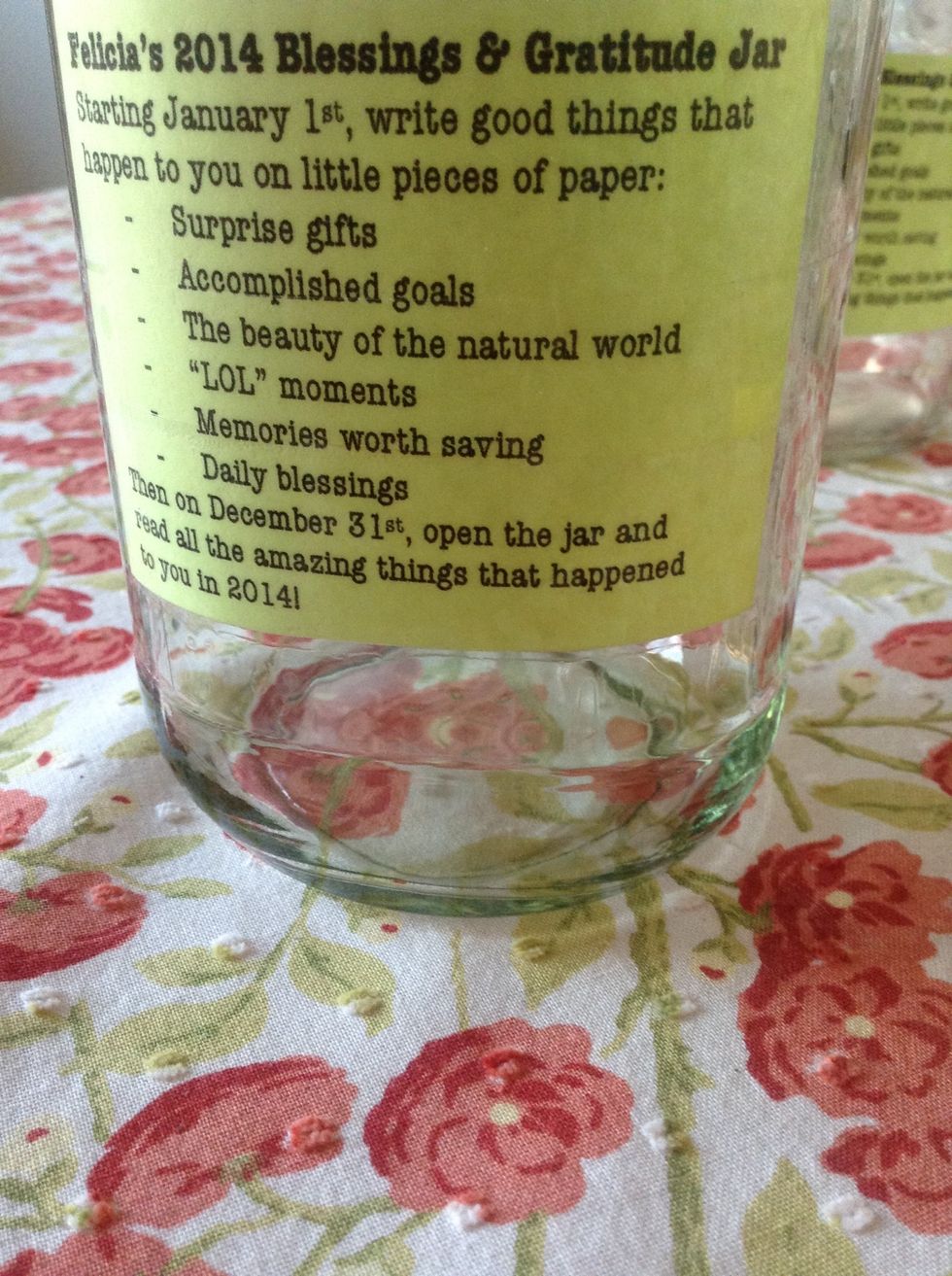 "...LOL moments, memories worth saving, daily blessings. Then on December 31, open the jar and read all the amazing things that happened to you in 2014!"