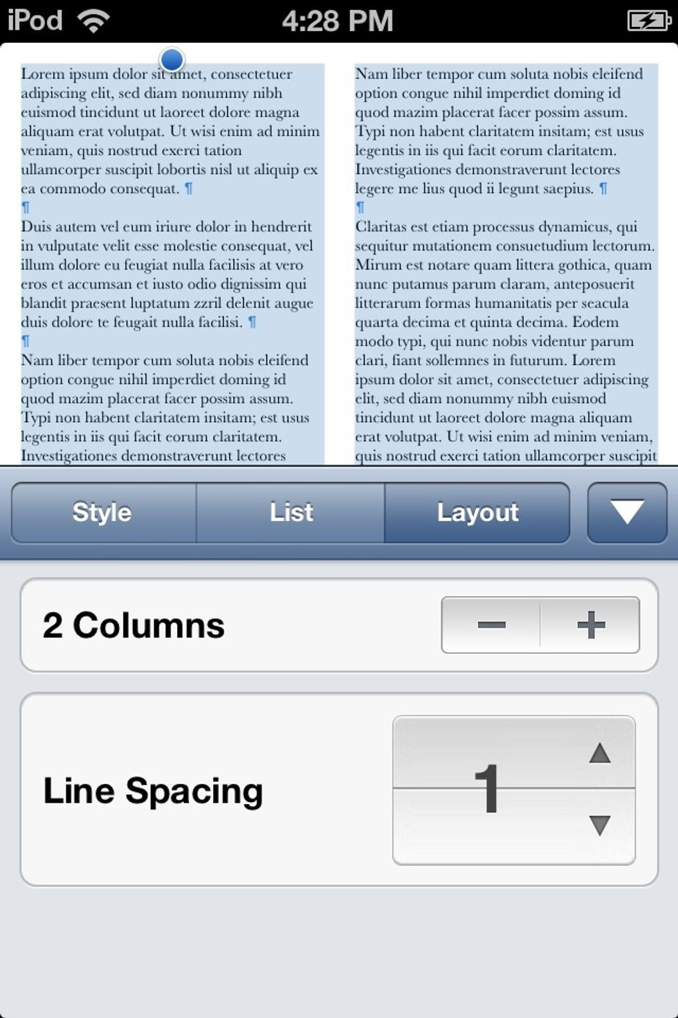 Make sure the text is still selected and go to the LAYOUT tab. Change the COLUMNS to 2. You don't have to do this step.