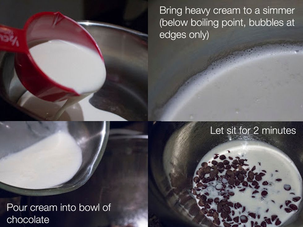 MAKING CHOCOLATE GANACHE: Bring 1/2 cup heavy cream to a simmer in a sauce pan. Then pour over chocolate chips and let rest for 2 minutes.
