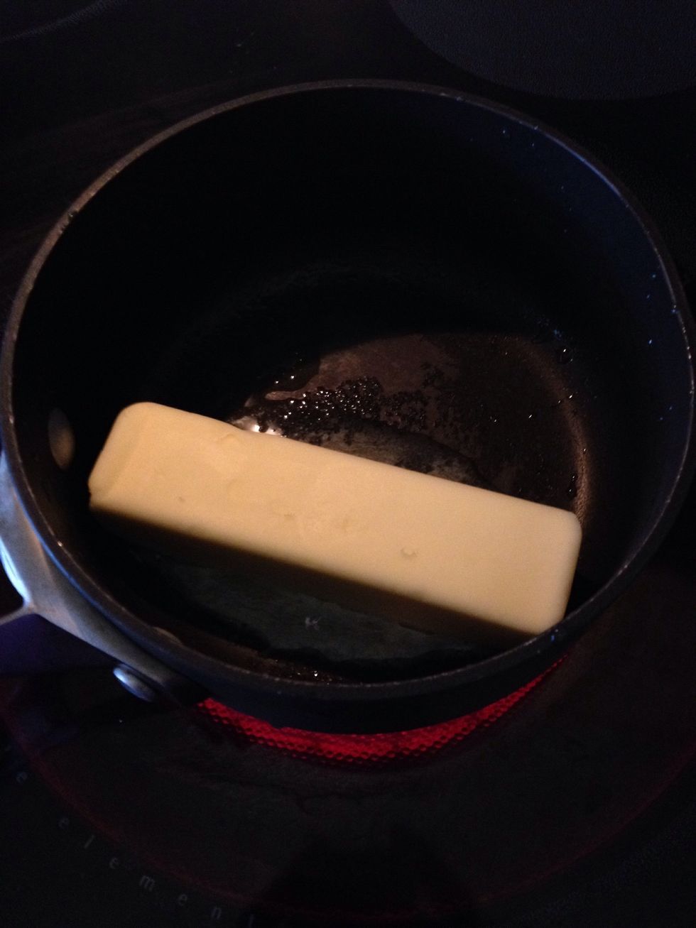 Melt your butter on a sauce pan.