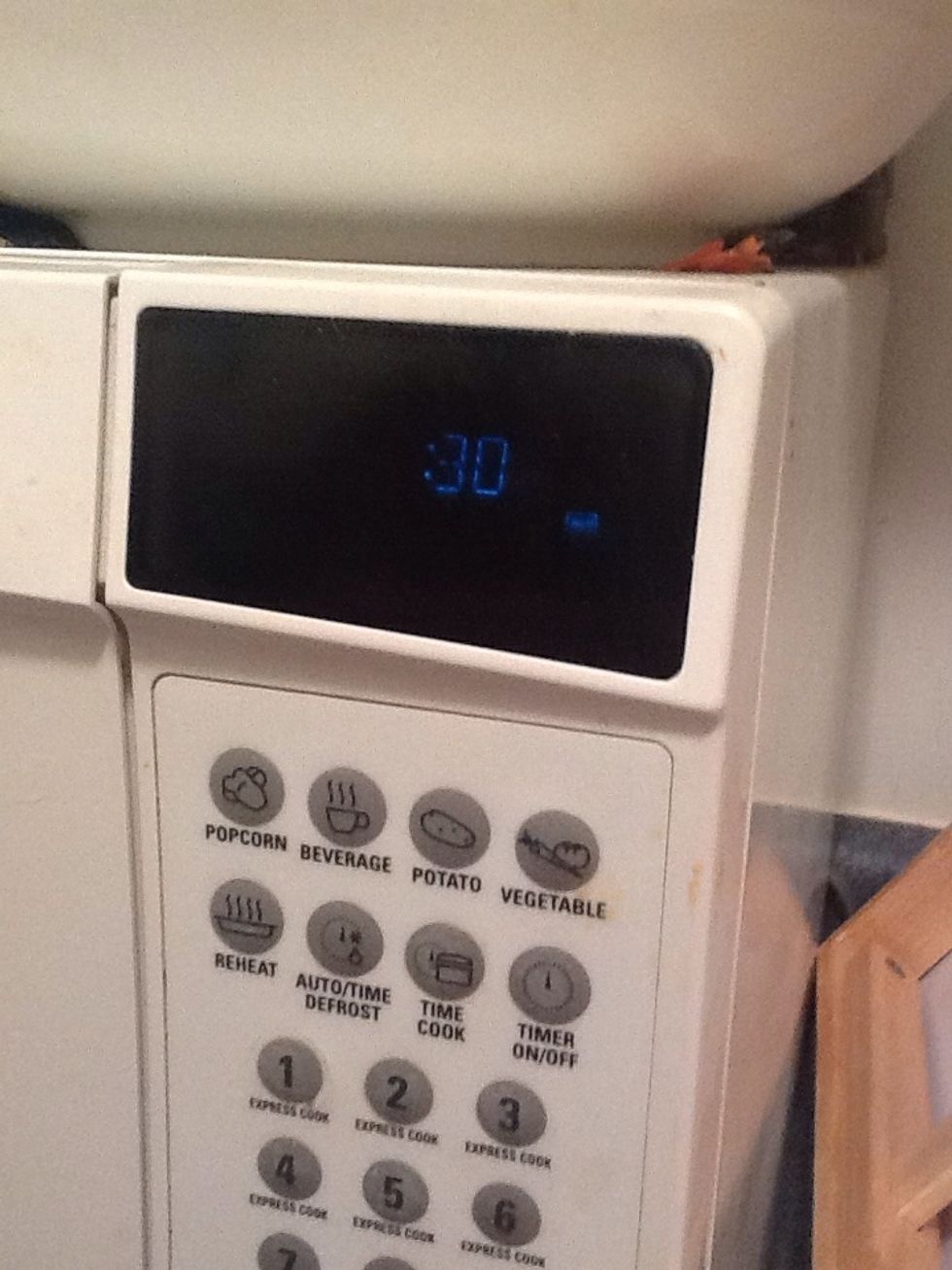 Microwave for 30 seconds