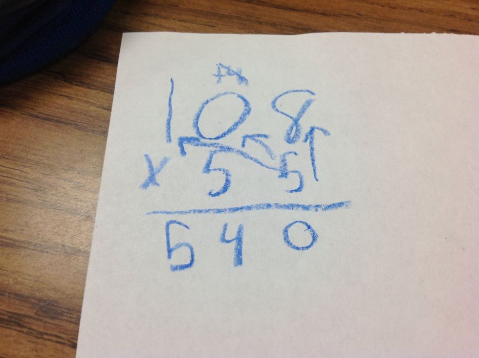 Multiply 5x1=5 and put the 5 next to the 4.