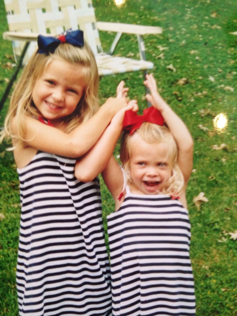 My sister helps me realize through thick and thin there is no bond stronger then the one with your sister