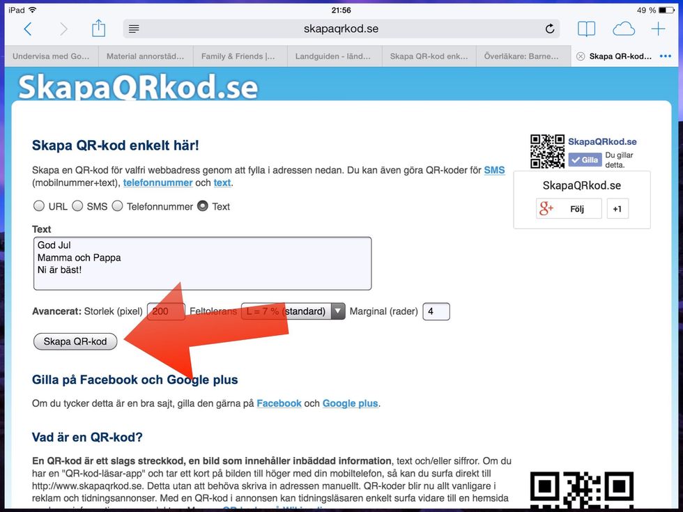 N\u00e4r du \u00e4r n\u00f6jd med h\u00e4lsningen klickar du p\u00e5 "skapa QR kod".