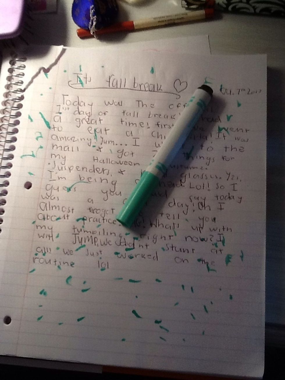 Now it's time for color! As you can see on this page I lacked creativity! Lol but I Basically just did little green marks! You can use crayons, colored pencils, or markers, etc.
