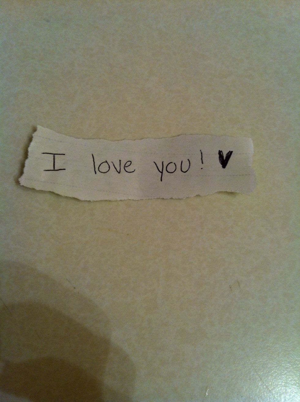 Now take a piece of paper and write a note!