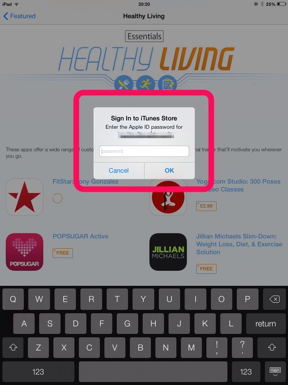 Now the store will ask for the password for your Apple ID. Put the password in and the tap OK.