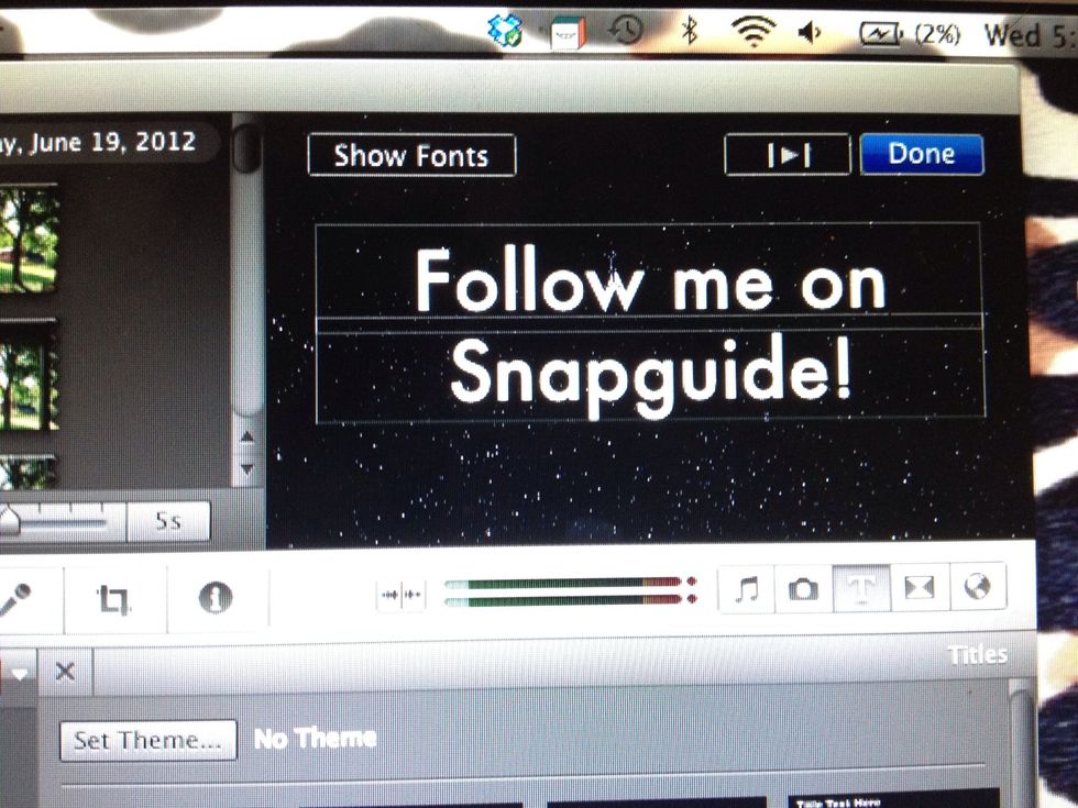 Now type! Click show fonts to change the text!