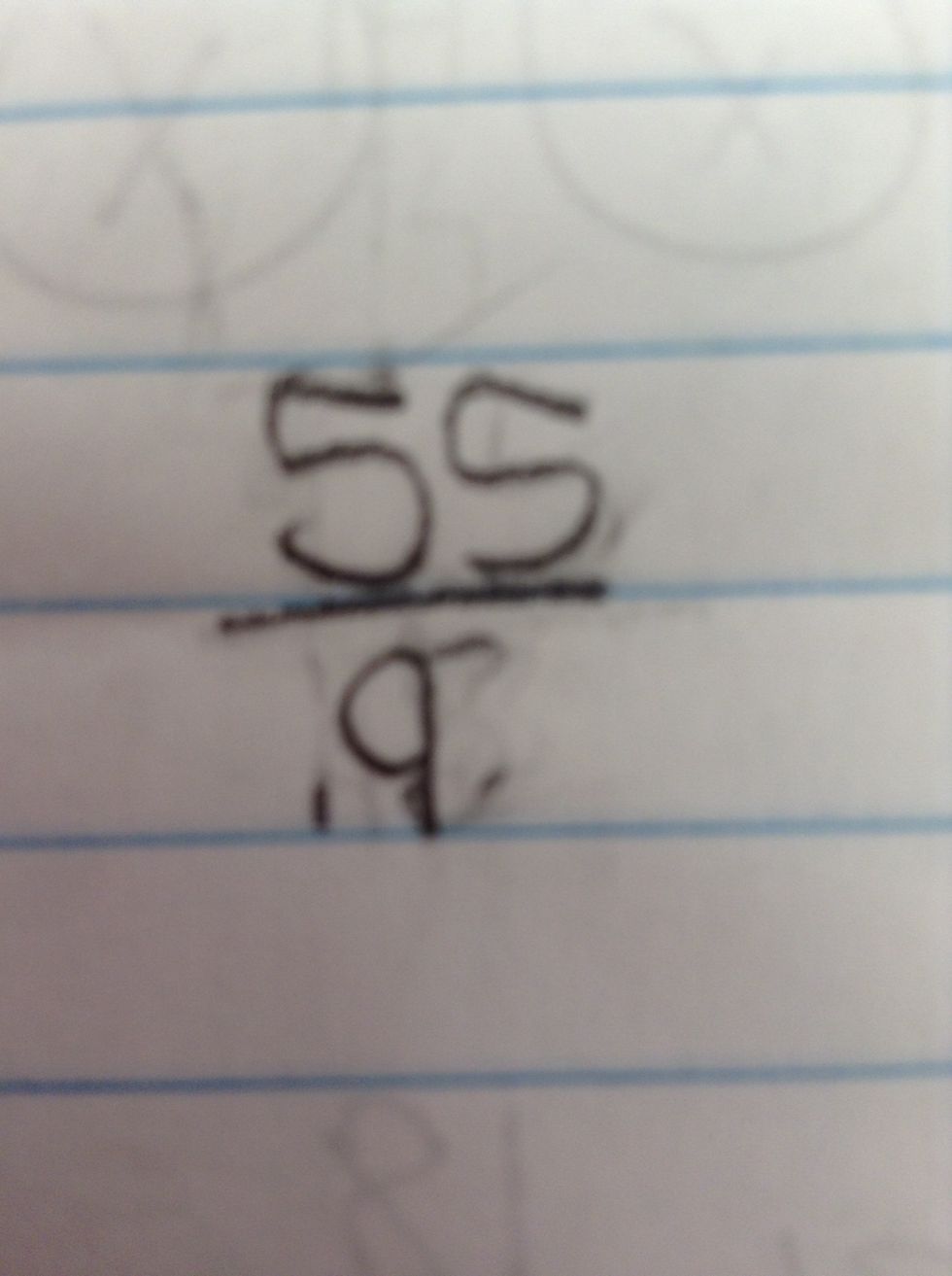 Now we r going to do how many times does 9 go into 55.