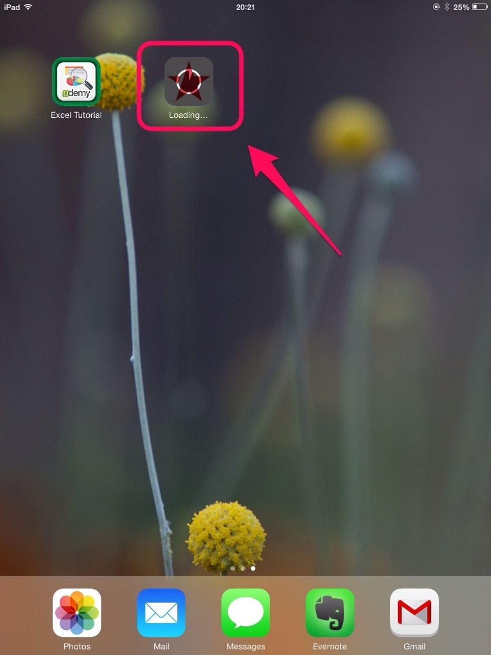 Now you can press the home button to go back to the home page where you will see your app being downloaded. That's it...done! \ud83d\ude0a