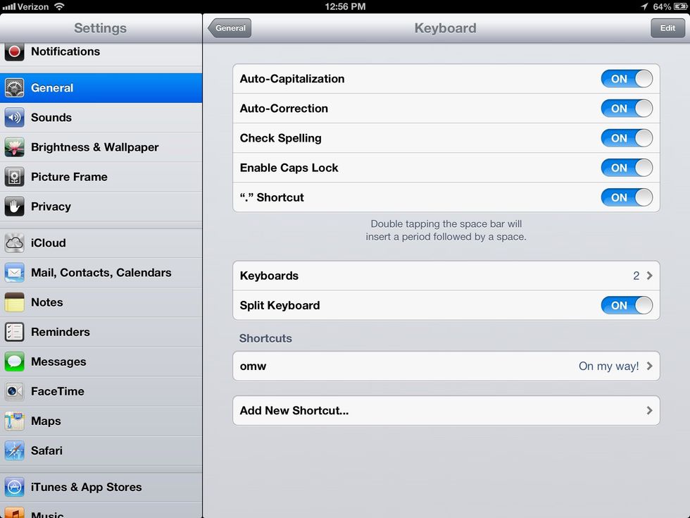 Once in keyboards tap Keyboards again to add another type of keyboard. As you can see I have two keyboards enabled.