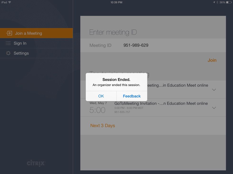 Once the meeting has ended the app will close the meeting and ask for feedback.