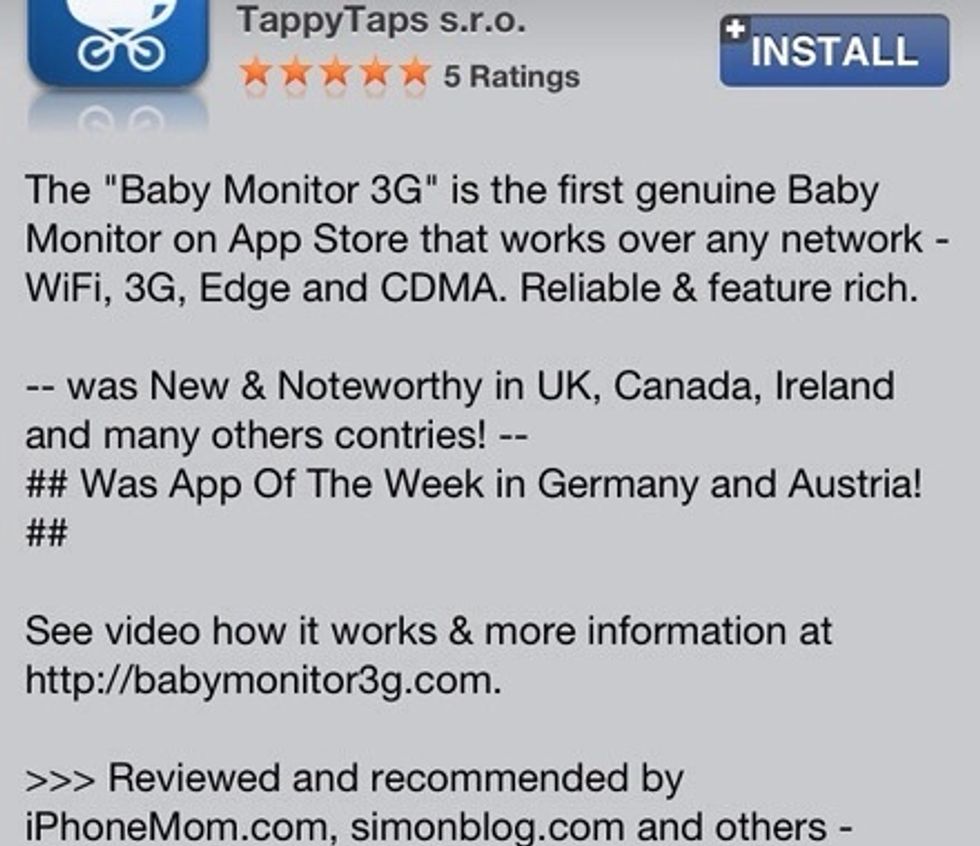 Open App store on your iPhone or iPad, search for "Baby Monitor 3G" and install the app