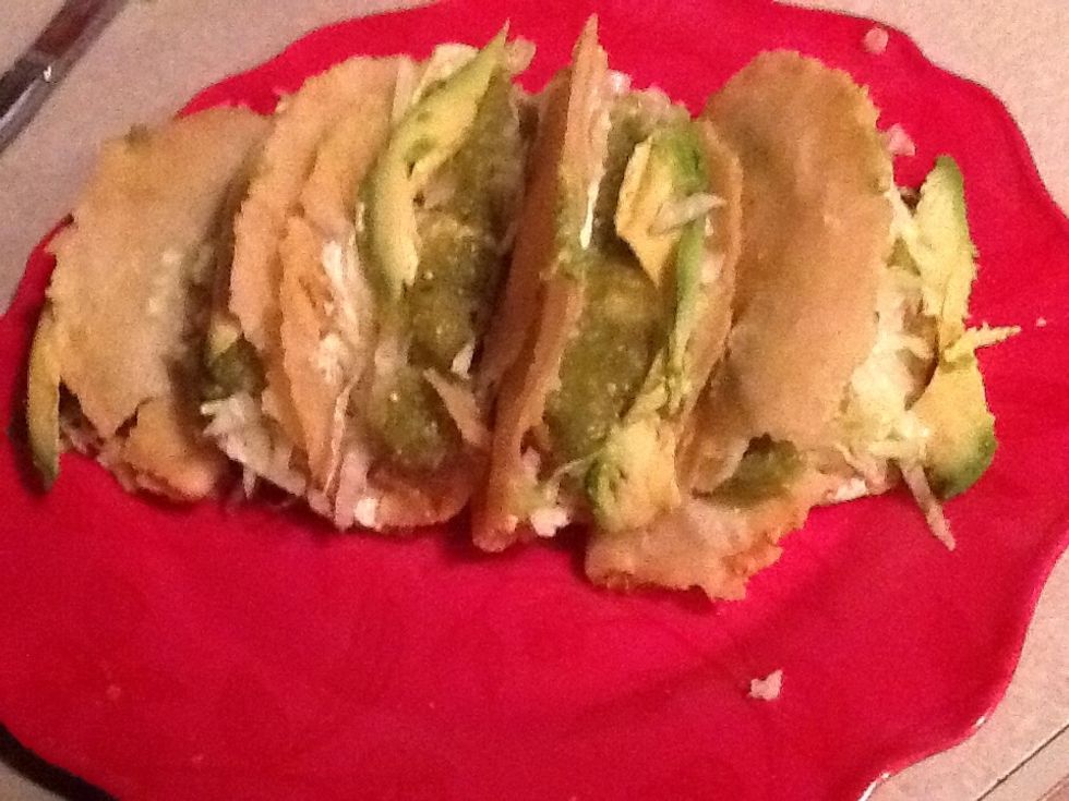 Open your quesadillas add lettuces,salsa, avocado, sour cream.and enjoy