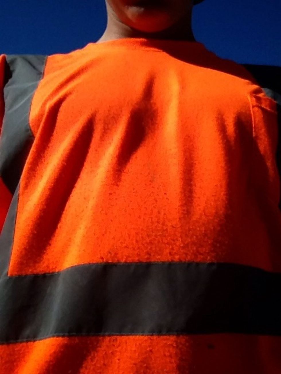 Orange shirt so you don't get hit by excavator