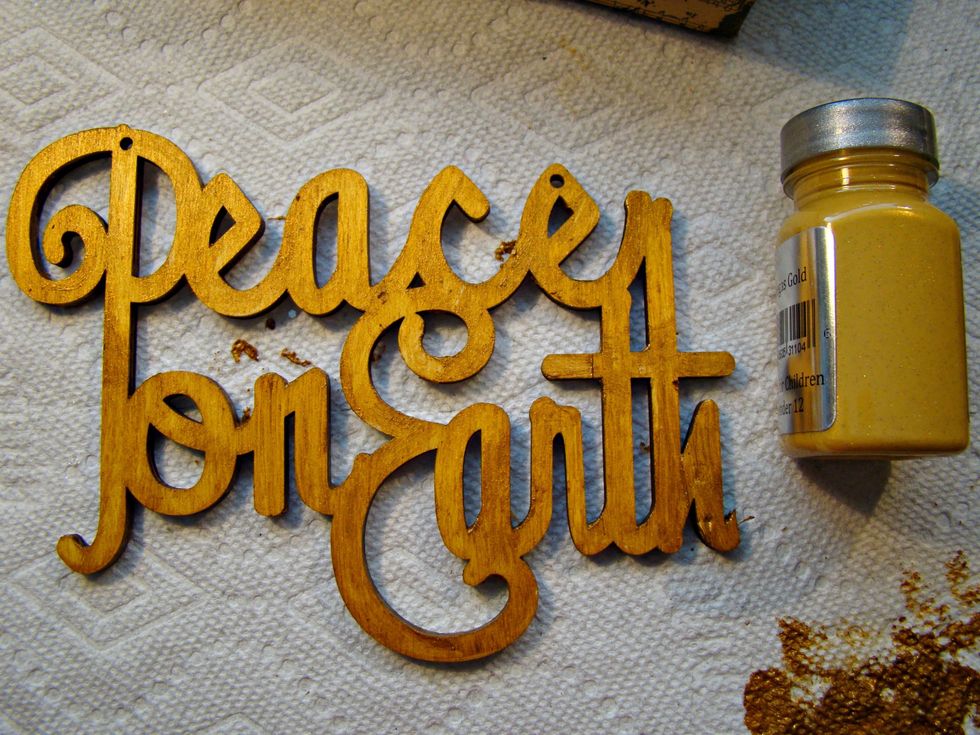 "Peace On Earth" was a plain wooden piece I purchased on sale for $1.00 and gave it a nice coat of Sorbet Vegas Gold.