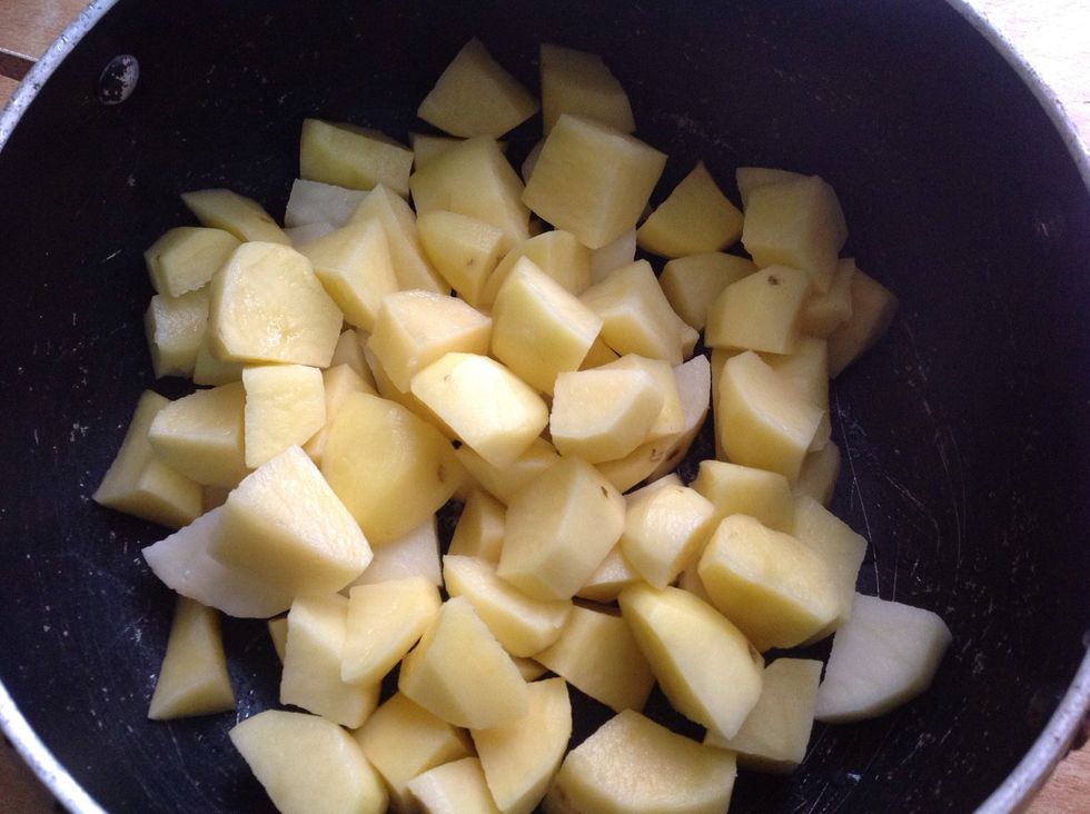 Peel and cut your spuds into cubes