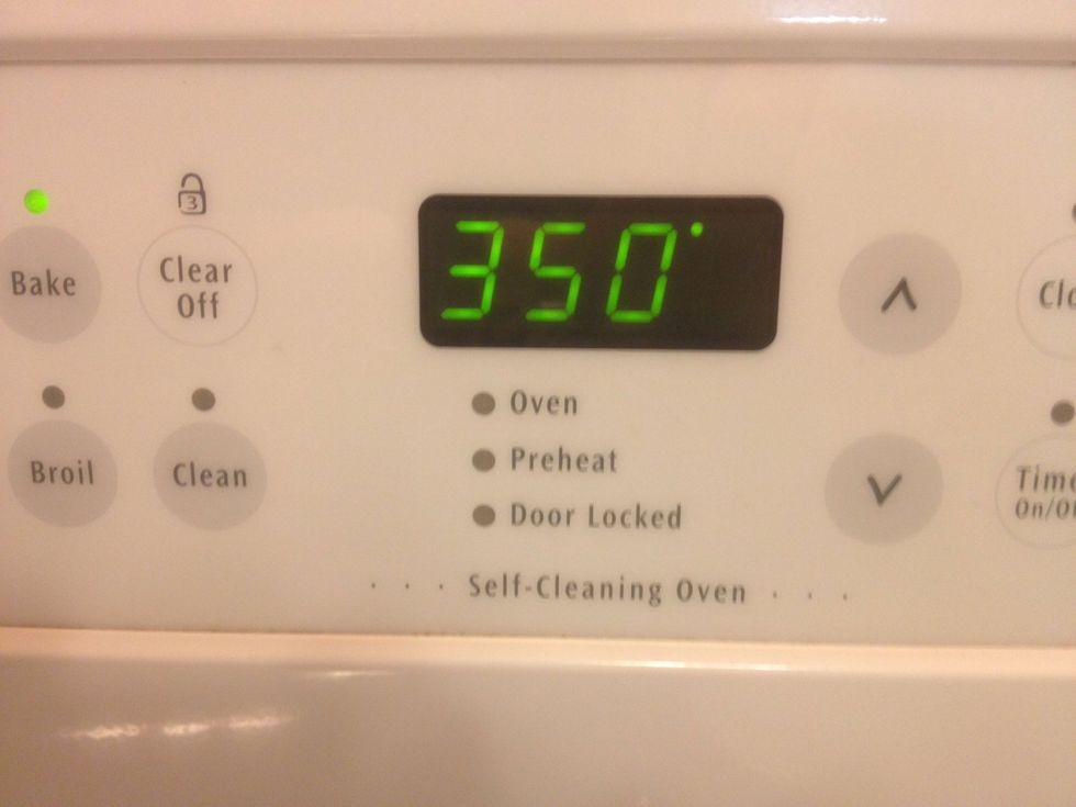 Preheat the oven to 350 degrees Fahrenheit.