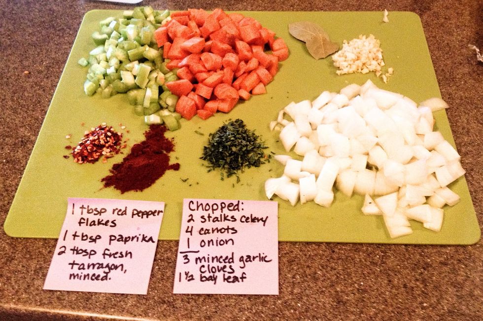 Prep time! Chop: 2 celery stalks, 4 carrots (skins on, extra vitamins!), & 1 onion. Mince: 3 cloves garlic, 2 tbsp fresh tarragon. Measure: 1 1/2 bay leaves, 1 tbsp each red pepper flakes & paprika.
