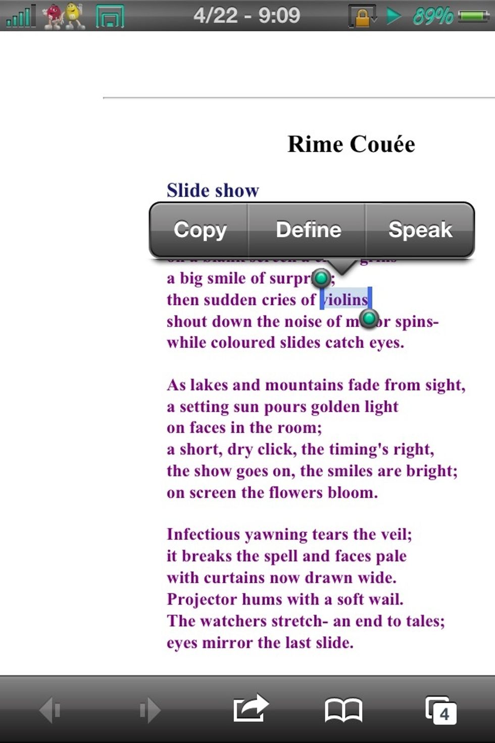 Press and hold on the word that you want to look up until the selection frame appears (in the same way you would copy text)