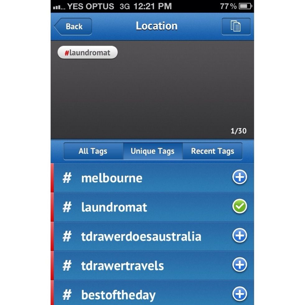 Pressing each hashtag adds it to the list above. Pressing again removes it. Here I've added my first tag #laundromat.