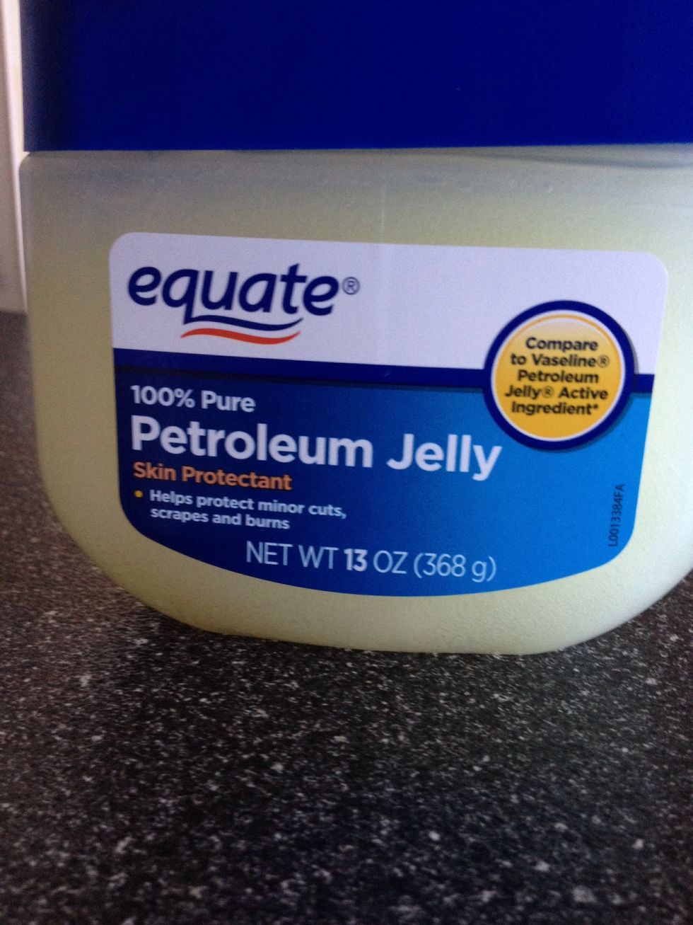 Pull out your petroleum jelly or Vaseline