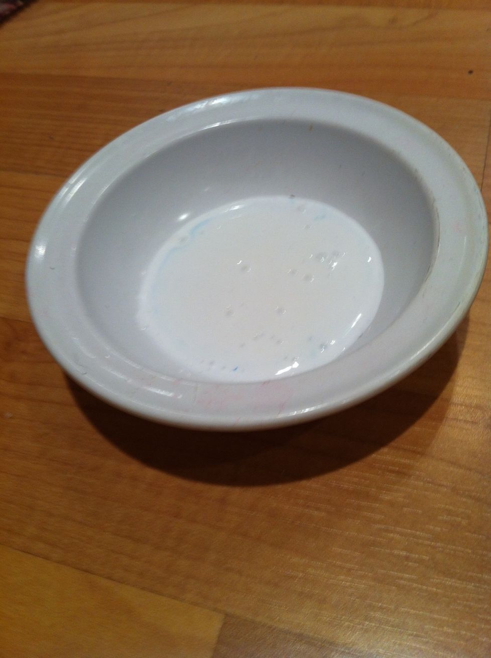 Put some white glue in a bowl