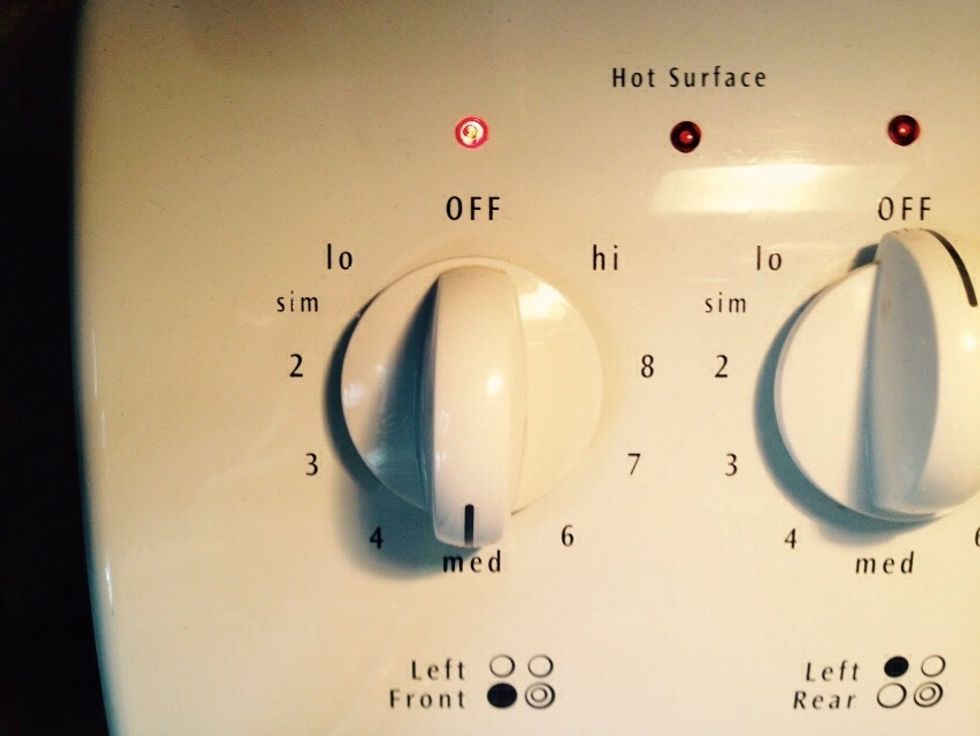 Put stove on medium