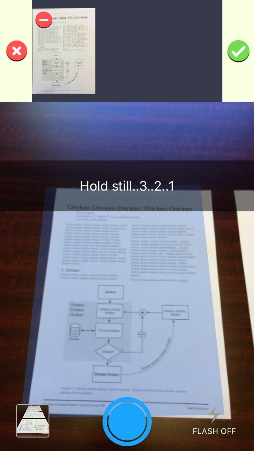 Put the page you want to scan in the middle of the camera view. The app view automatically detect a page and capture the image. Move on to the next page. Repeat until all the pages are scanned.