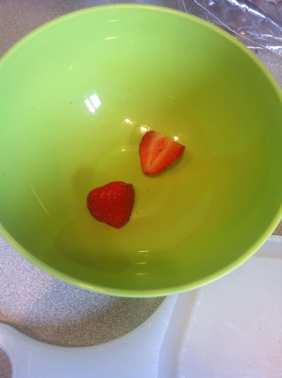Put your strawberries in bowl.