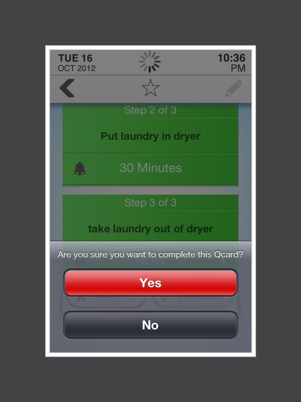 QCard will ask if you are sure you want to complete task. Tap on "yes"