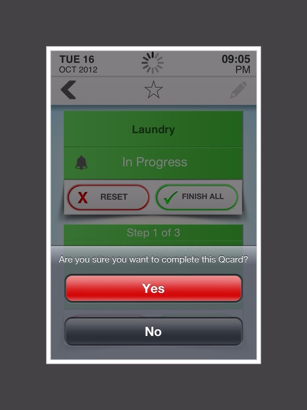 QCard will check if you are sure you want to complete this card. Tap on "yes" if the laundry is in the washer.