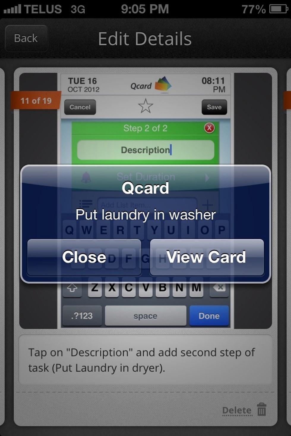 QCard will chime in a few minutes, checking if you have finished putting the laundry in the wash. Tap on "View Card"