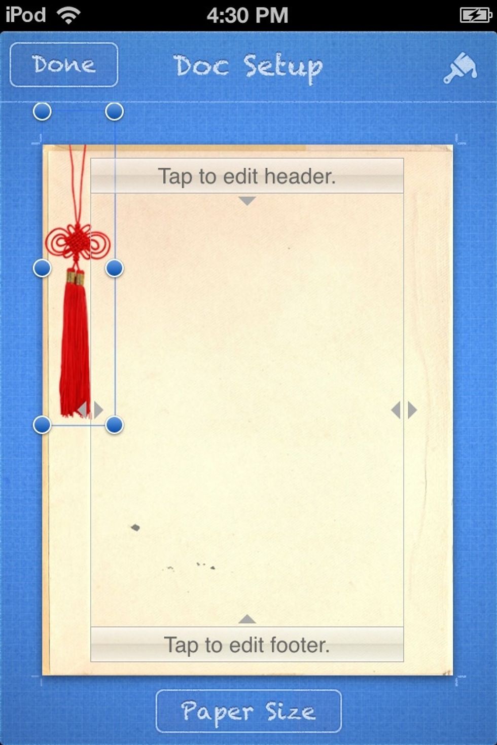 Reposition the tassel. Tap DONE to get back to the MAIN SCREEN.