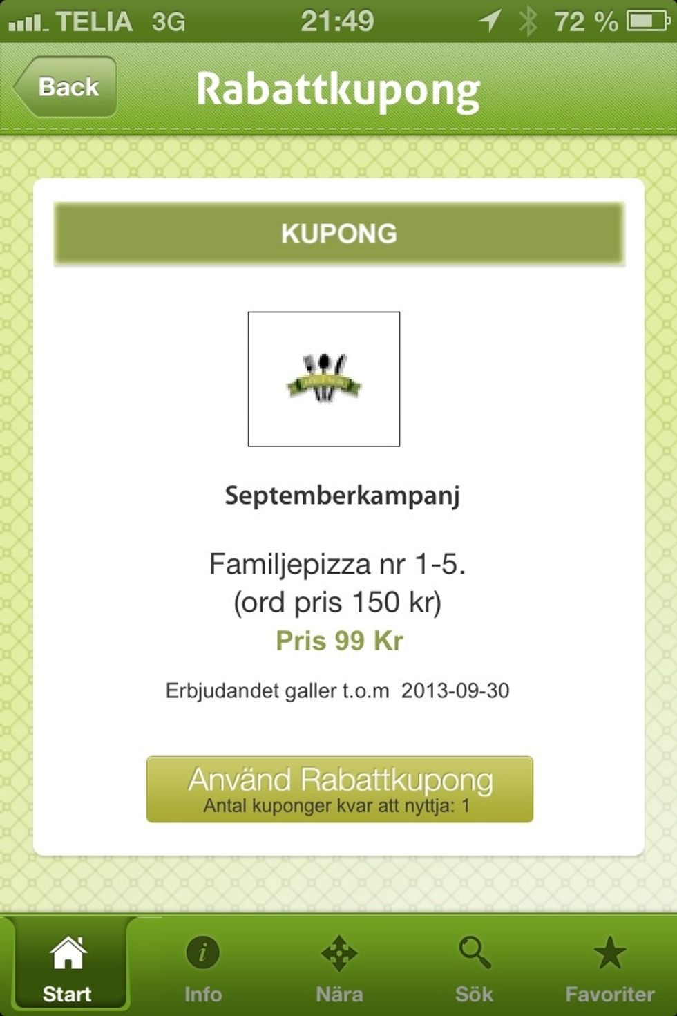 Restauranger kan l\u00e4gga upp egna rabattkuponger. De s\u00e4tter sj\u00e4lv slutdatum och antal kuponger som varje app-anv\u00e4ndare f\u00e5r nyttja. Genom att trycka p\u00e5 knappen reduceras en kupong som anv\u00e4nd.