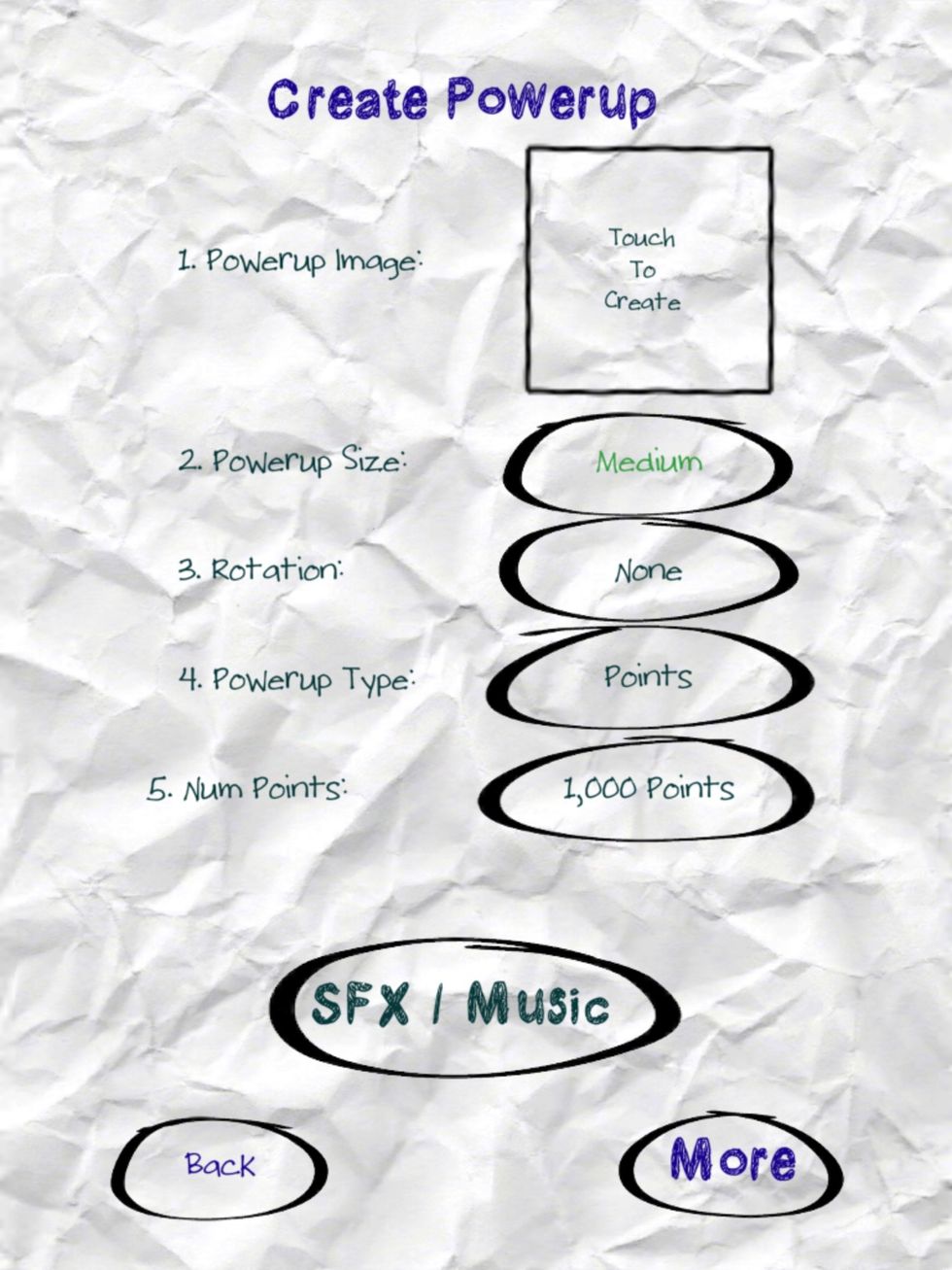 Screen interface for creating game power ups. Power up is an object that Player picks up along the way to increase life, restore to health, earn points etc.