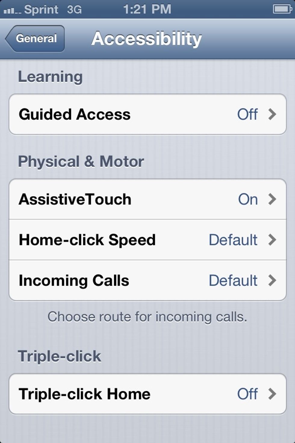Scroll all the way down under "Physical and Motor" Look for > Assistive Touch