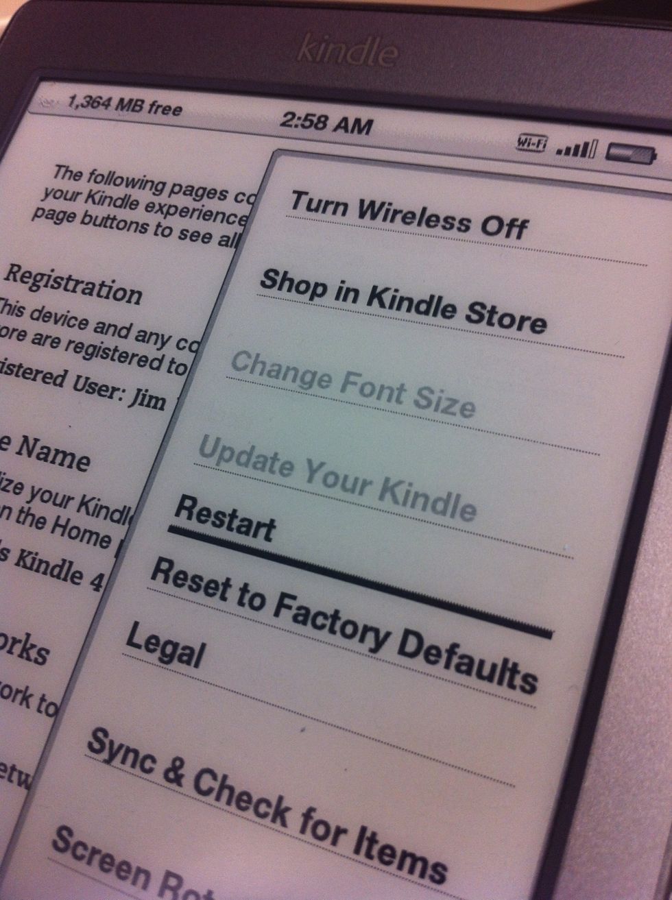 Scroll down and select "Restart." WARNING: Do not select "Reset to Factory Defaults" - this will erase all data from your device!