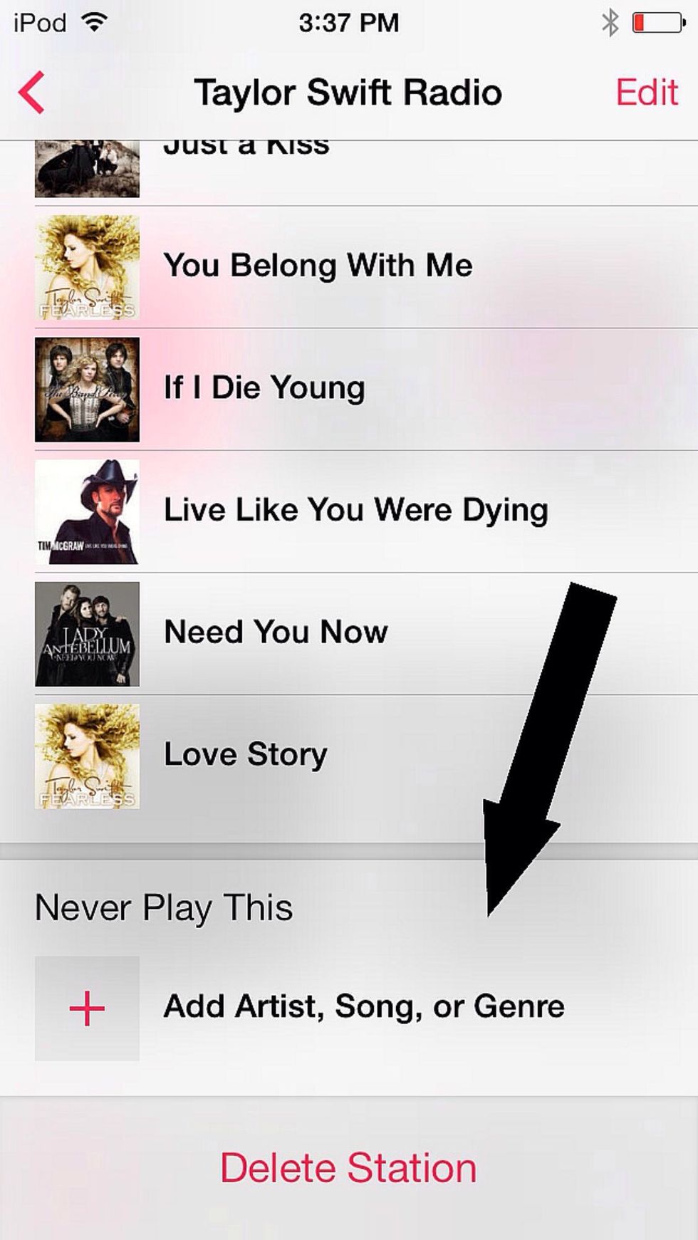 Scroll to the bottom until you see "Never Play This". Tap +
