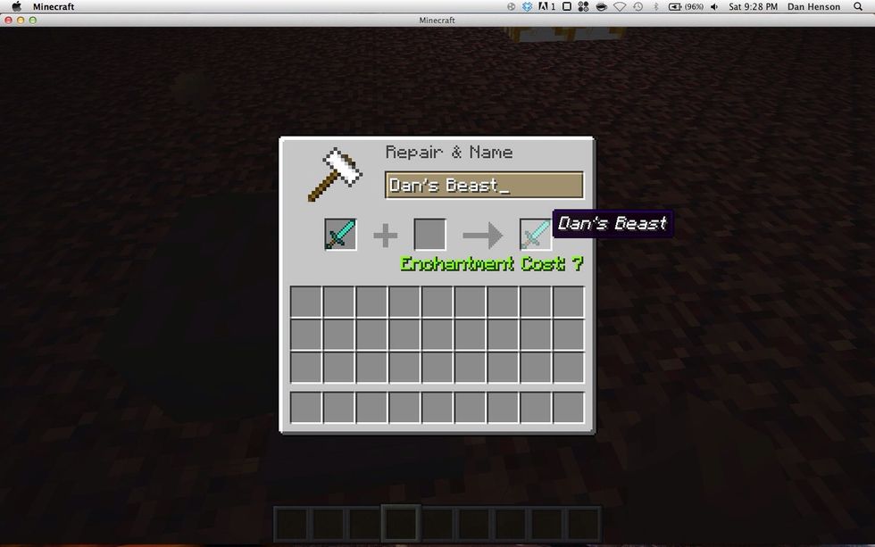 Second cool thing to do is too rename items with the use of an anvil. Just put an item (almost any item) in the first square, and have a ball. Be as creative as you want!
