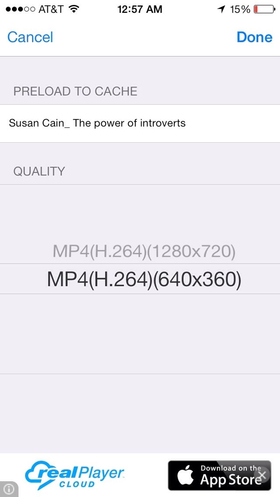 Select a quality for the video to cache. Lower quality will take up less space on your device.