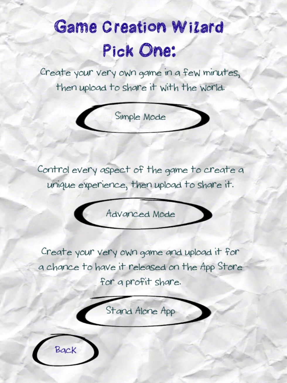 Select game mode to make - Simple, Advanced, Stand alone app.