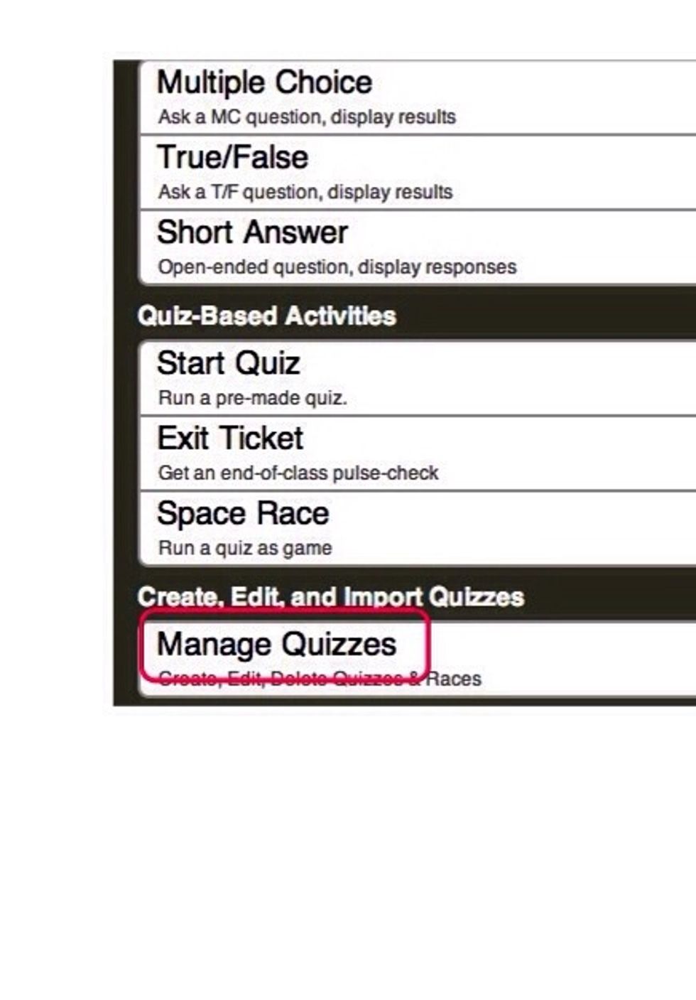 Select Manage Quizzes.