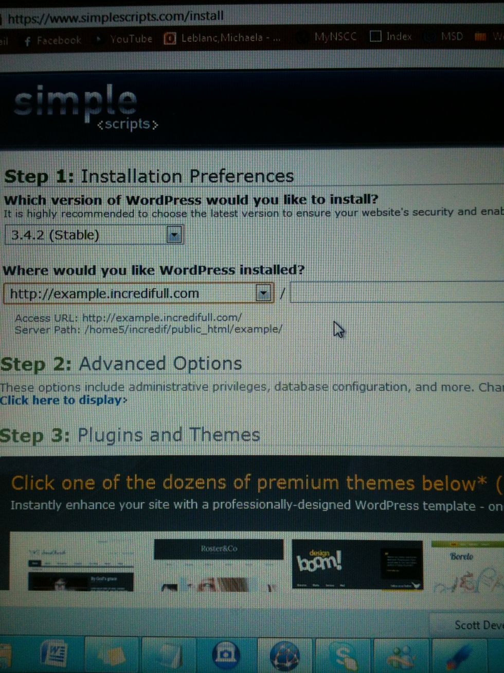 Select your website (I created a sub domain of my website incredifull.com for this tutorial) and don't place anything after the "/". This will make sure it's yoursite.com & not yoursite.com/wordpress