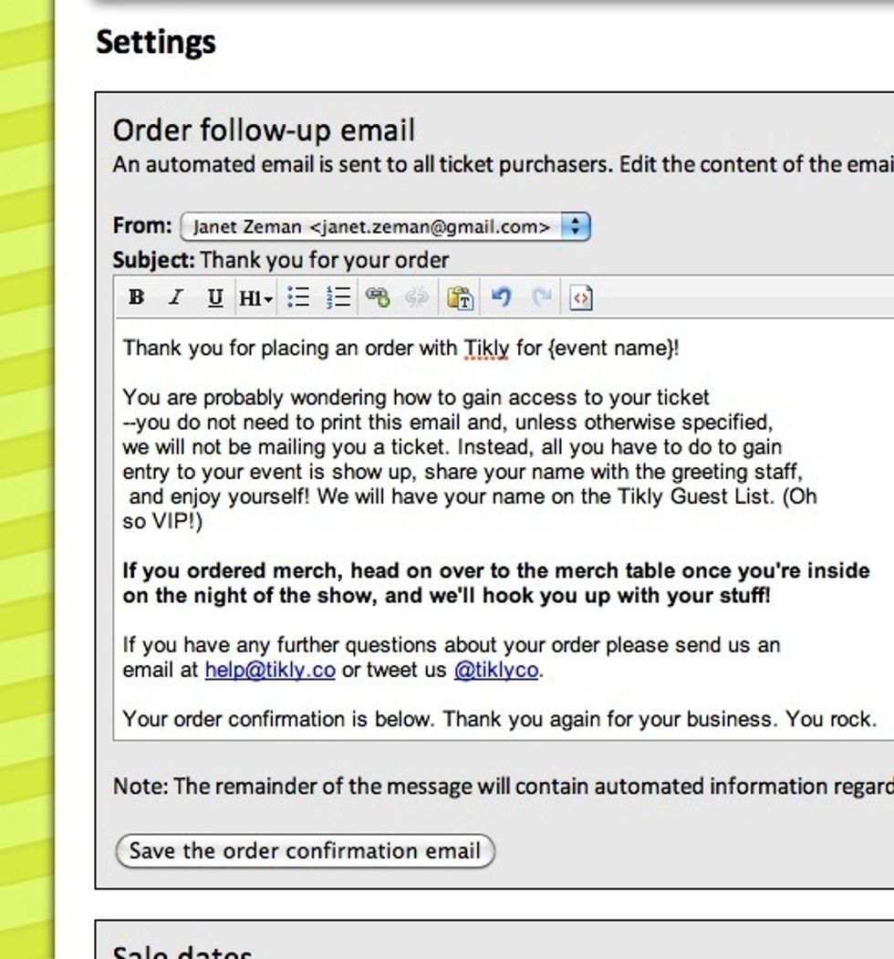 Since we added merch in this guide, I'm going to pop over to "Settings" to edit the follow-up e-mail my guests receive. Let's make sure they know how to pick up their cool stuff...there! All set!