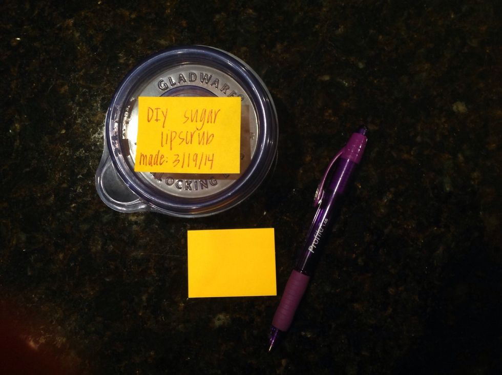 Sixth step (last and final step!): make a tag that labels what type of scrub you made! (Be sure to include the date on your label).