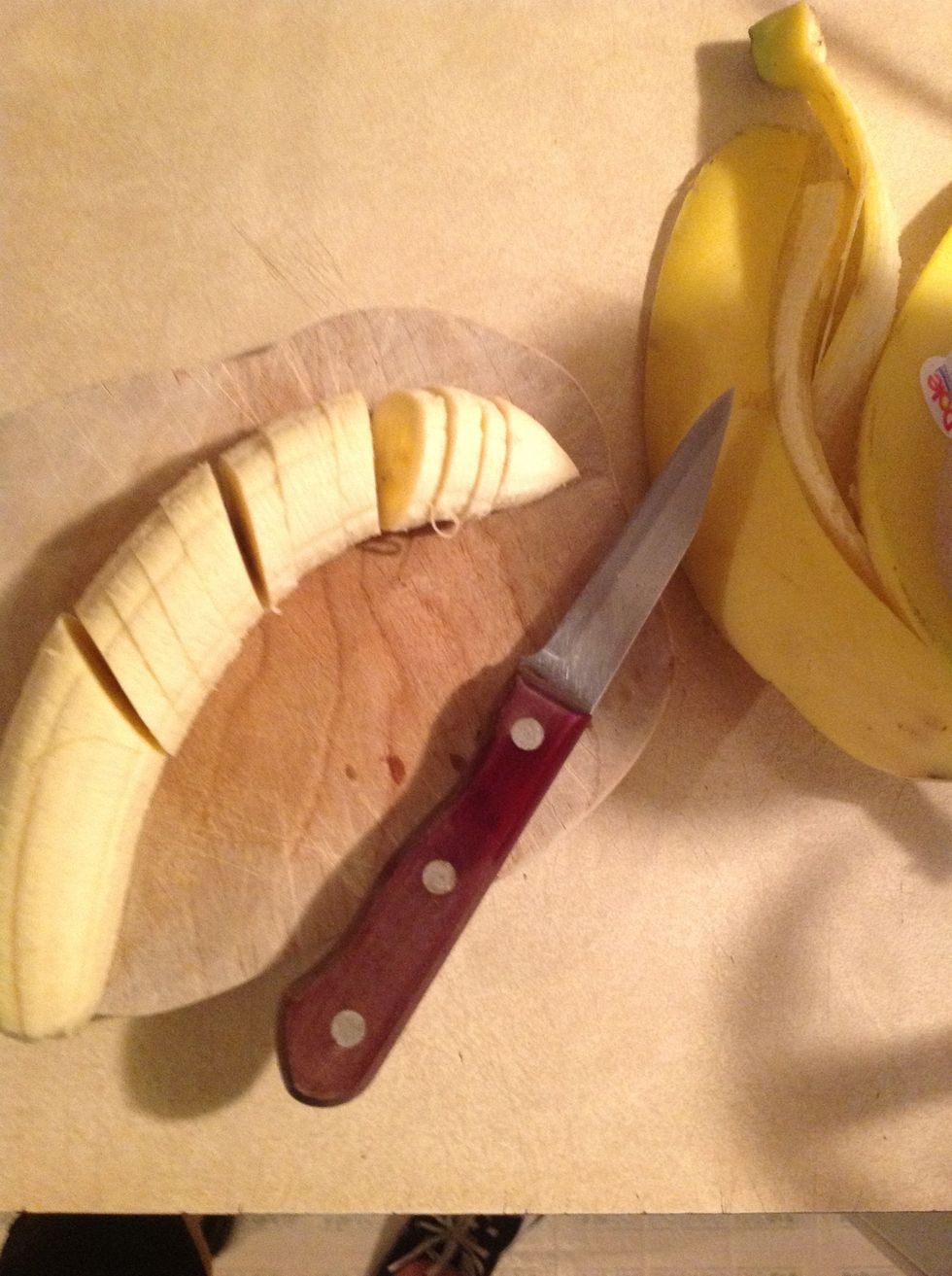 Slice up one banana.