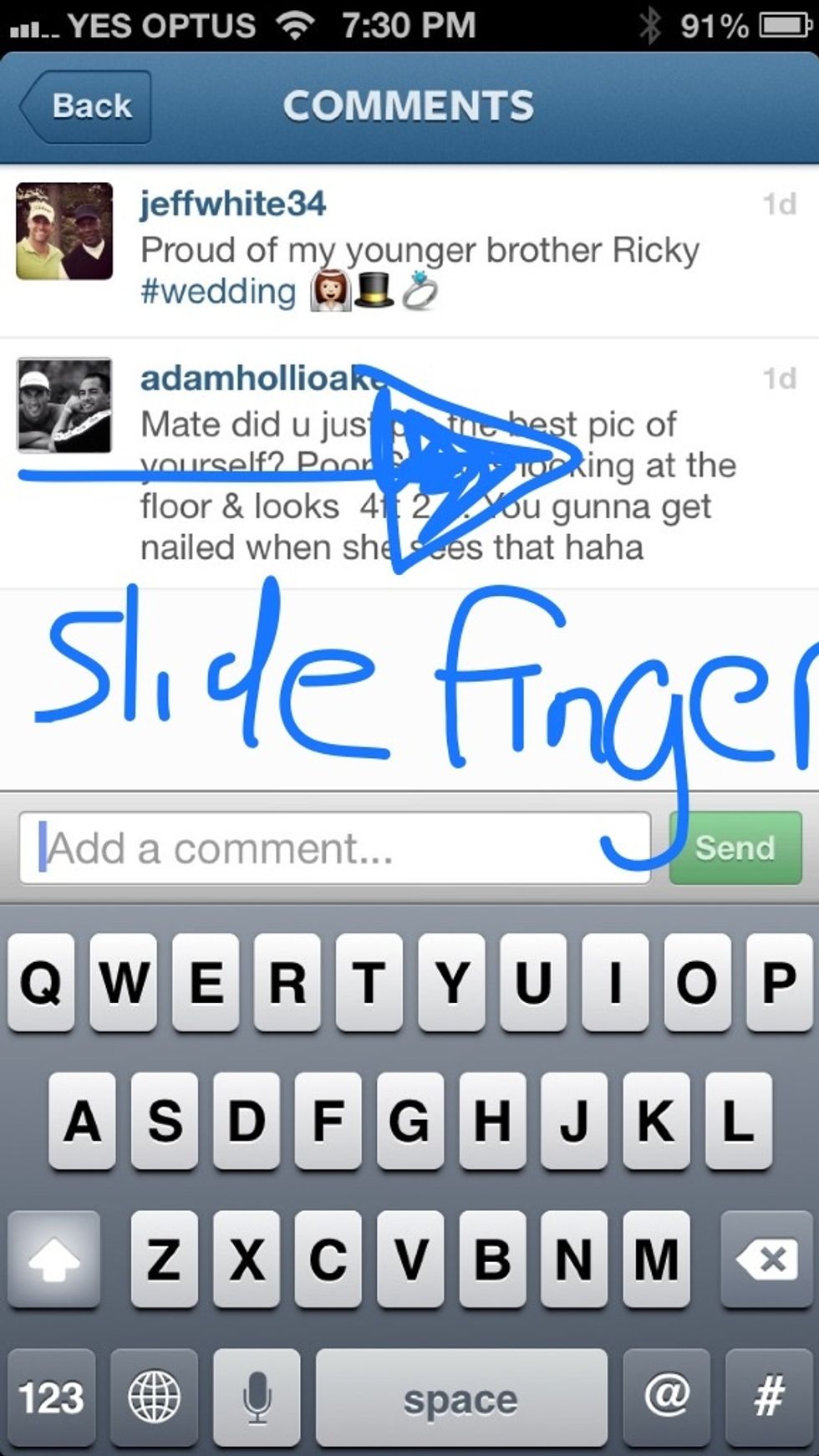 Slide your finger across the message from left to right, like above