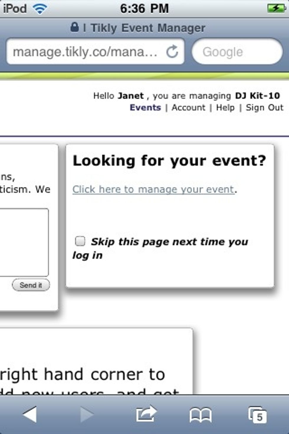 So! Head over to Tikly.co and log in. Once logged in, click "manage your event" (you can also check  the box to skip this page in the future).